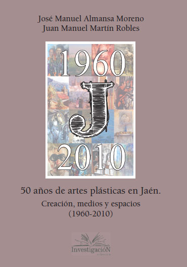 Portada 50 años de Artes Plásticas en Jaén