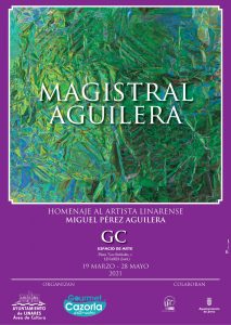 Cartel de la Exposición "Magistral Aguilera"